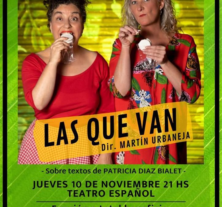 LA OBRA TEATRAL “LAS QUE VAN” REGRESA AL TEATRO ESPAÑOL EL JUEVES 10 DE NOVIEMBRE, A BENEFICIO DE GENAP