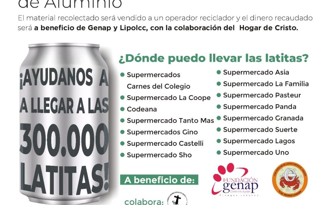 LANZAN UNA CAMPAÑA DE RECOLECCIÓN DE LATITAS DE ALUMINIO A BENEFICIO DE GENAP Y LIPOLCC: YA HAY 15 PUNTOS FIJOS DONDE DEJARLAS