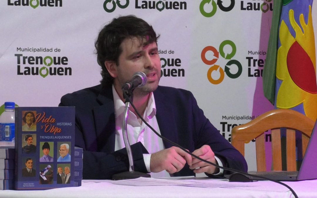 SE PRESENTÓ EL LIBRO “VIDA Y OBRA, HISTORIAS TRENQUELAUQUENSES”, UN RECORRIDO HISTÓRICO POR LAS PERSONALIDADES DESTACADAS DEL DISTRITO