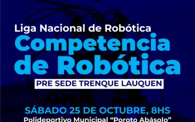 TRENQUE LAUQUEN SERÁ PRE SEDE DE LA LIGA NACIONAL DE ROBÓTICA: HABRÁ COMPETENCIAS DE ROBOTS DE DISTINTOS PUNTOS DEL PAÍS EN DIVERSAS CATEGORÍAS