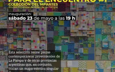EL MUMAV INAUGURA MAÑANA (SÁBADO) LA MUESTRA “ENSAYO VISUAL PARA EL ENCUENTRO #1” CON OBRAS DEL MUSEO PROVINCIAL DE ARTES DE LA PAMPA