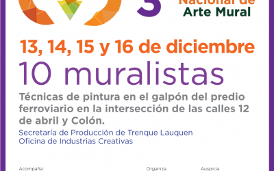 LOS 100 AÑOS DEL MURALISMO LATINOAMERICANO, LA CONSIGNA A TRABAJAR EN EL III ENCUENTRO NACIONAL DE ARTE MURAL