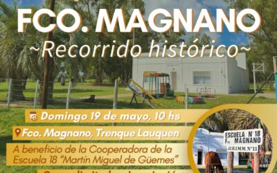 VISITA HISTÓRICA A FRANCISCO MAGNANO, ASADO CRIOLLO Y PEÑA CAMPESTRE, EL DOMINGO 19 DE MAYO
