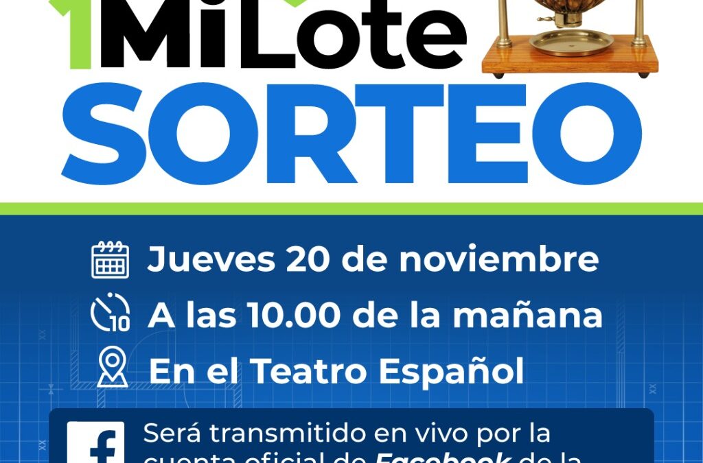 PROGRAMA MI LOTE: EL MUNICIPIO REALIZARÁ EL SORTEO DE LOS TERRENOS ESTE JUEVES (20) A LAS 10 EN EL TEATRO ESPAÑOL