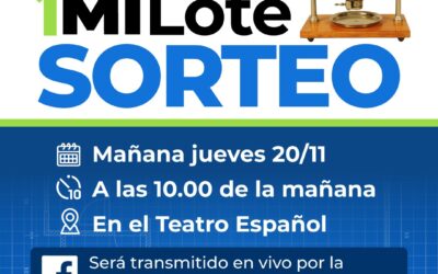 MAÑANA (JUEVES 20) SE REALIZARÁ EL SORTEO DE LOS 90 TERRENOS CON SERVICIOS CORRESPONDIENTES AL PROGRAMA MUNICIPAL MI LOTE