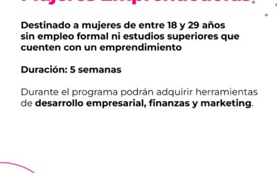 MUJERES EMPRENDEDORAS: ESTE JUEVES (27) SE PONE EN MARCHA EL PROGRAMA CON EL PRIMER ENCUENTRO PRESENCIAL