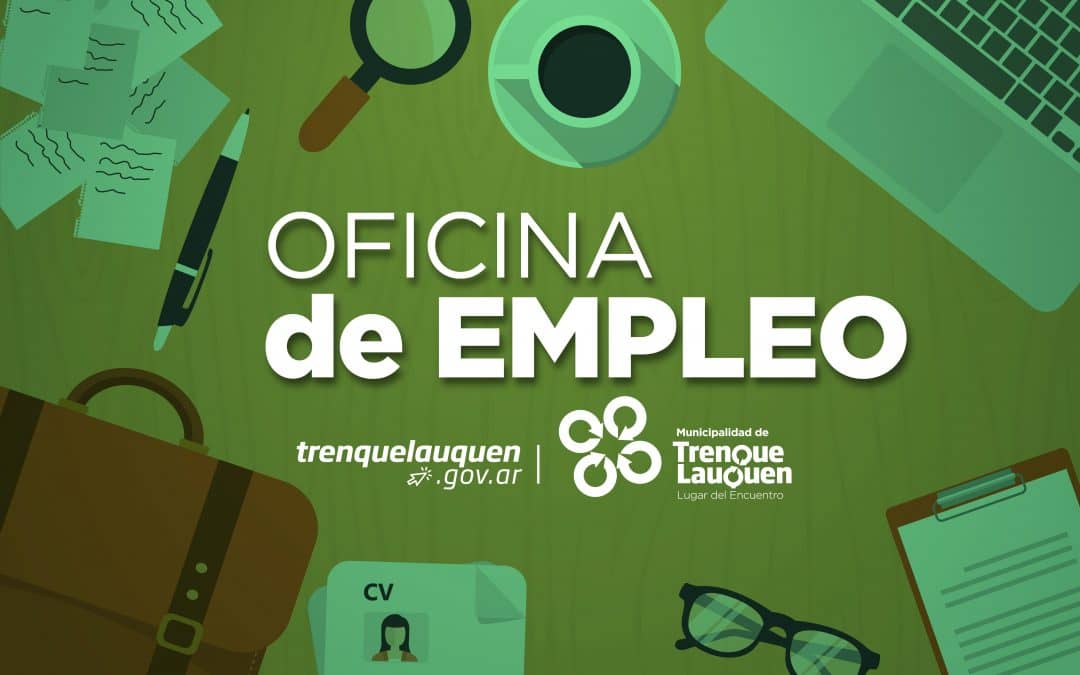 Nuevas búsquedas laborales en la Oficina de Empleo