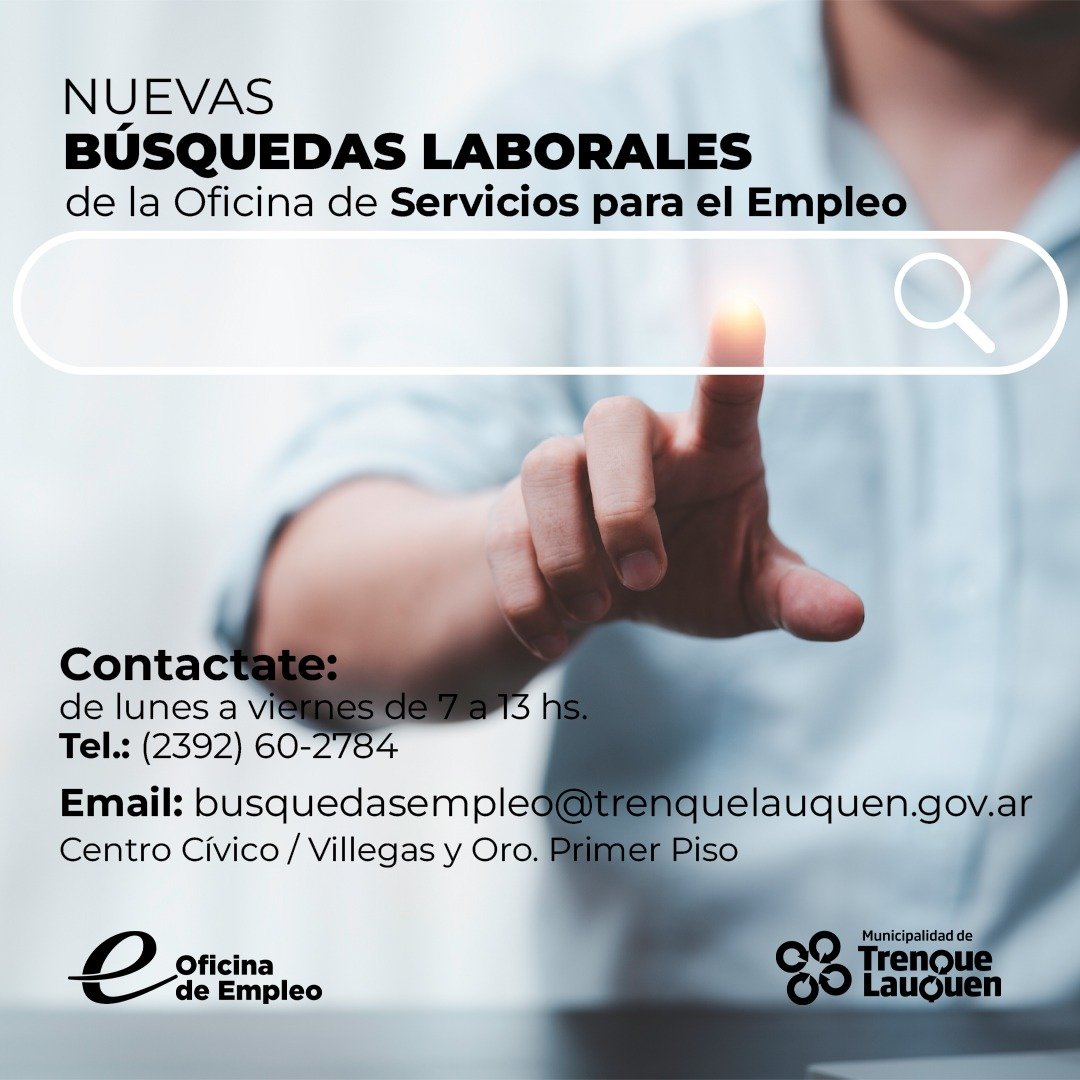 NUEVAS BÚSQUEDAS LABORALES DISPONIBLES EN LA OFICINA DE SERVICIOS PARA ...