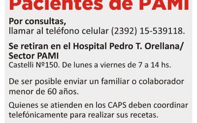 LAS RECETAS DE PAMI SE RETIRAN DEL HOSPITAL MUNICIPAL DE LUNES A VIERNES DE 7 A 14