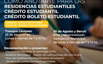 EL LUNES QUE VIENE (31) SE ABRIRÁN LAS INSCRIPCIONES PARA RESIDENCIAS DE ESTUDIANTES Y TAMBIÉN PARA LOS CRÉDITOS Y EL BOLETO ESTUDIANTIL