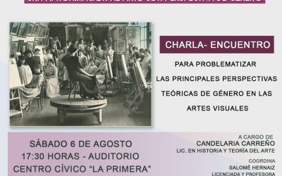 CHARLA ENCUENTRO EN EL AUDITORIO DEL CENTRO CÍVICO: «ROMPIENDO CON LAS FORMAS: UNA APROXIMACIÓN AL ARTE CON PERSPECTIVA DE GÉNERO»