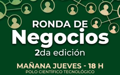 SEGUNDA EDICIÓN DE LA RONDA DE NEGOCIOS QUE ORGANIZA EL MUNICIPIO, ESTE JUEVES (25) EN EL POLO CIENTÍFICO TECNOLÓGICO