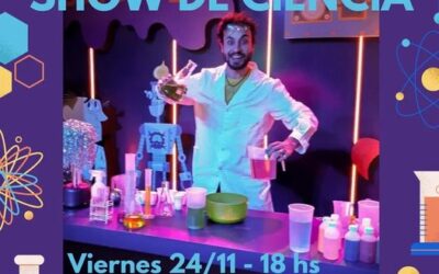 “SHOW DE CIENCIA” EN EL POLO CIENTÍFICO TECNOLÓGICO, EL PRÓXIMO VIERNES (24) PARA NIÑOS/AS DE 6 AÑOS EN ADELANTE