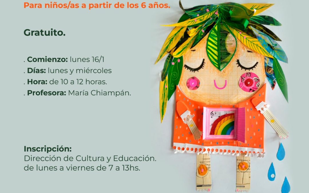 TALLER DE ARTE PARA NIÑOS/AS A PARTIR DE LOS 6 AÑOS DICTADO POR LA PROFESORA MARÍA CHIAMPAN