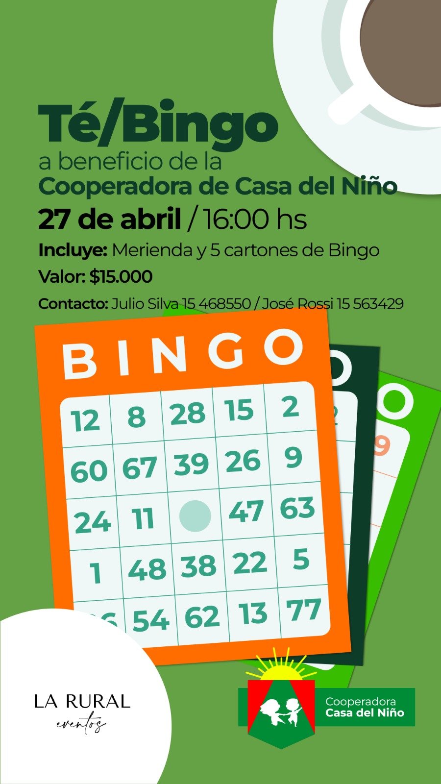 TÉ BINGO A BENEFICIO DE LA COOPERADORA DE CASA DEL NIÑO, EL DOMINGO 27 ...