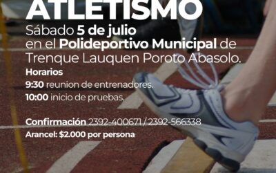 “TORNEO DEL OESTE DE ATLETISMO”, EL SÁBADO 5 DE JULIO EN EL POLIDEPORTIVO MUNICIPAL