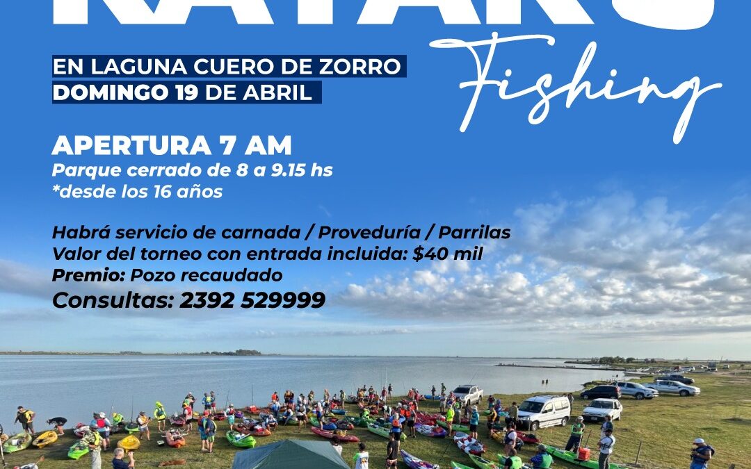 8VO TORNEO DE KAYAK FISHING EN LA LAGUNA CUERO DE ZORRO, EL DOMINGO 19 DE ABRIL