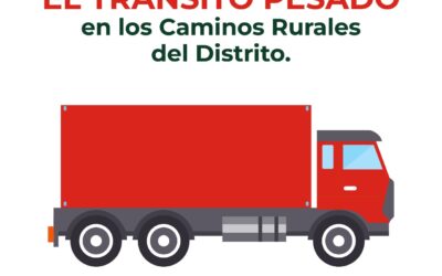 DESDE LAS 8 DE HOY (LUNES) Y POR 24 HORAS QUEDAN INHABILITADOS AL TRÁNSITO PESADO LOS CAMINOS RURALES DE TODO EL DISTRITO
