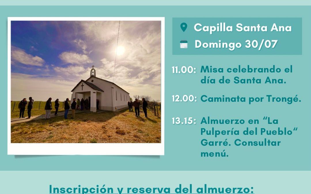 MISA Y CAMINATA POR TRONGÉ Y ALMUERZO EN “LA PULPERÍA DEL PUEBLO” DE GARRÉ, EL DOMINGO 30 DE JULIO PARA COMPARTIR ANÉCDOTAS Y RECUERDOS