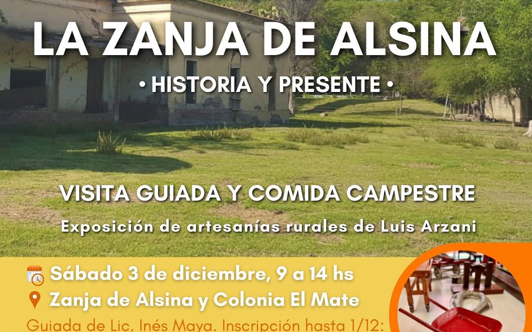 OTRA PROPUESTA DE TURISMO RURAL: LA ZANJA DE ALSINA