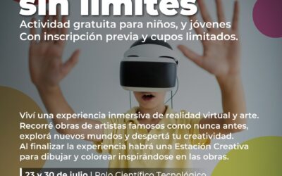 VACACIONES DE INVIERNO: EL POLO CIENTÍFICO TECNOLÓGICO Y EL MUMAV ORGANIZAN “ARTE + CIENCIA SIN LÍMITES”, UNA EXPERIENCIA INMERSIVA DE REALIDAD VIRTUAL