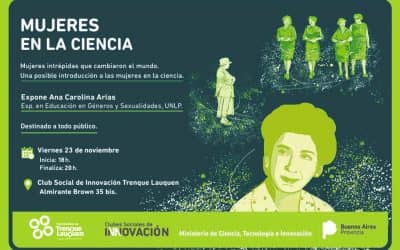 EL CLUB SOCIAL DE INNOVACIÓN INSCRIBE PARA LA CHARLA “MUJERES EN LA CIENCIA”