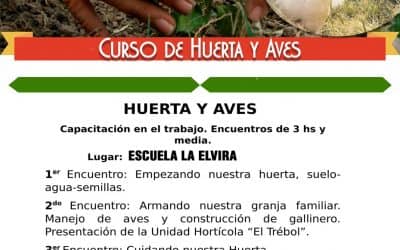 ESTÁ ABIERTA LA INSCRIPCIÓN PARA  CURSO DE HUERTA Y AVES EN GIRODÍAS Y EL PARAJE LA ELVIRA