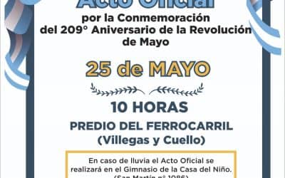 209° ANIVERSARIO DE LA REVOLUCIÓN DE MAYO: EL ACTO OFICIAL SE HARÁ EL PRÓXIMO SÁBADO EN EL PREDIO DEL FERROCARRIL