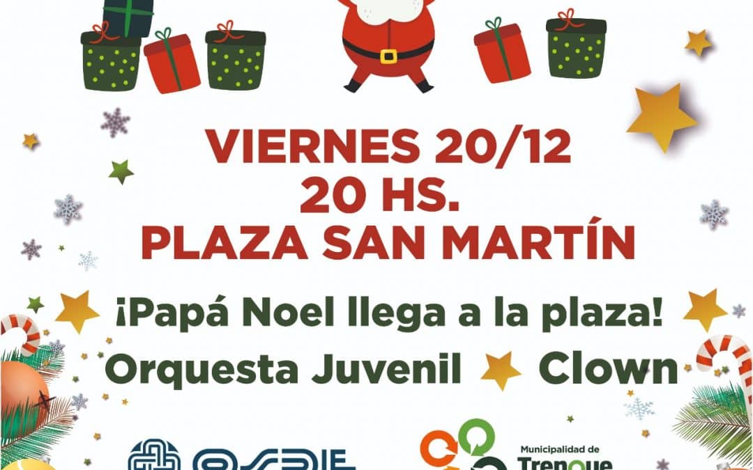 “PAPÁ NOEL EN LA PLAZA”, CON LA MÚSICA DE LA ORQUESTA JUVENIL MUNICIPAL Y UN ESPECTÁCULO DE CLOWN