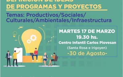 AGENDA 2030: EL MARTES 17 SE REALIZARÁ LA DEFINICIÓN DE IDEAS DE PROGRAMAS Y PROYECTOS EN 30 DE AGOSTO