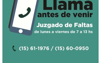 A PARTIR DEL MARTES EN EL JUZGADO DE FALTAS SE ATENDERÁ SÓLO CON TURNOS TELEFÓNICOS PEDIDOS EN FORMA PREVIA