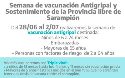 COMENZÓ LA “SEMANA DE LA VACUNACIÓN ANTIGRIPAL Y SOSTENIMIENTO DE LA PROVINCIA LIBRE DE SARAMPIÓN”