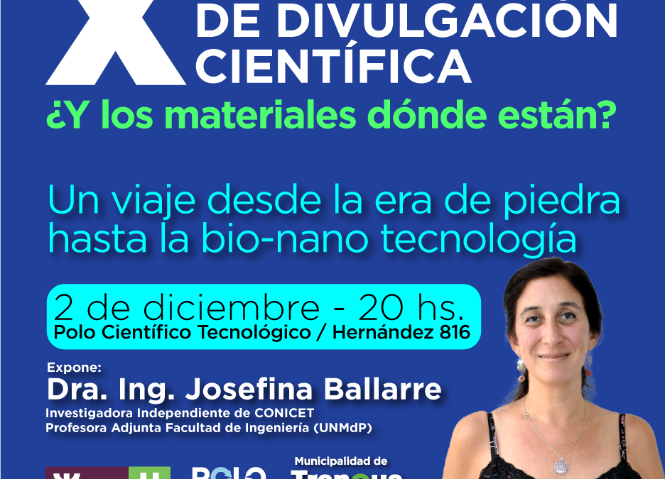 SE VIENE LA X CHARLA DE DIVULGACIÓN CIENTÍFICA: “¿Y LOS MATERIALES DÓNDE ESTÁN?”