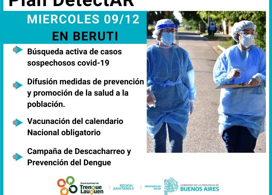 CÓMO SERÁ EL PLAN DETECTAR QUE SE HARÁ EN BERUTI ESTE MIÉRCOLES