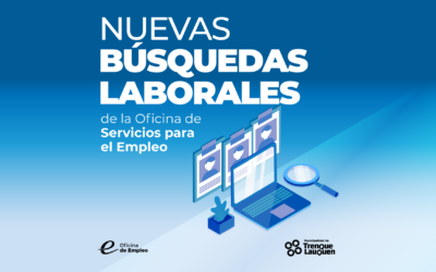 NUEVAS BÚSQUEDAS LABORALES EN LA OFICINA DE SERVICIOS PARA EL EMPLEO