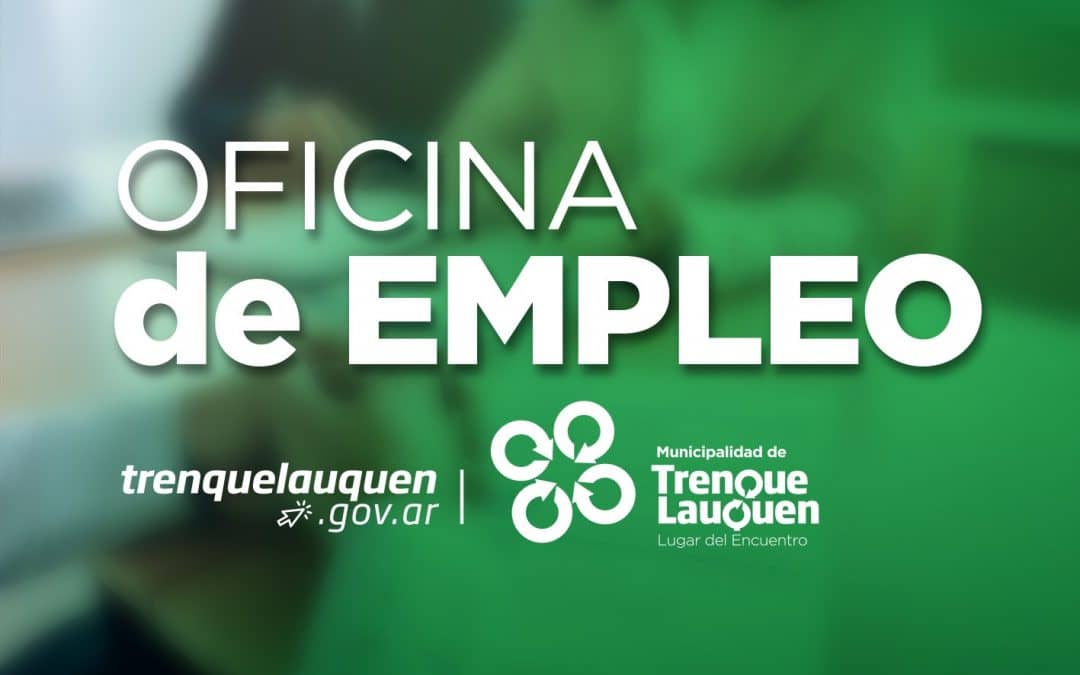 NUEVAS BÚSQUEDAS LABORALES DE LA OFICINA DE SERVICIOS PARA EL EMPLEO