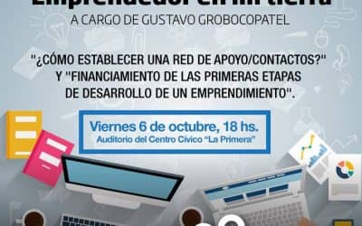 Será hoy (viernes) la charla «Emprendedor en mi Tierra»