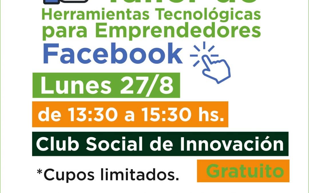 INSCRIPCIÓN ABIERTA PARA LA CAPACITACIÓN “HERRAMIENTAS TECNOLÓGICAS PARA EMRPENDEDORES”