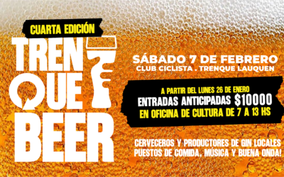 “TRENQUE BEER”: YA ESTÁN A LA VENTA LAS ENTRADAS ANTICIPADAS EN LAS OFICINAS DE LA DIRECCIÓN DE CULTURA
